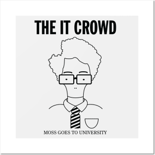 The IT Crowd: Moss Goes To University (light) Posters and Art